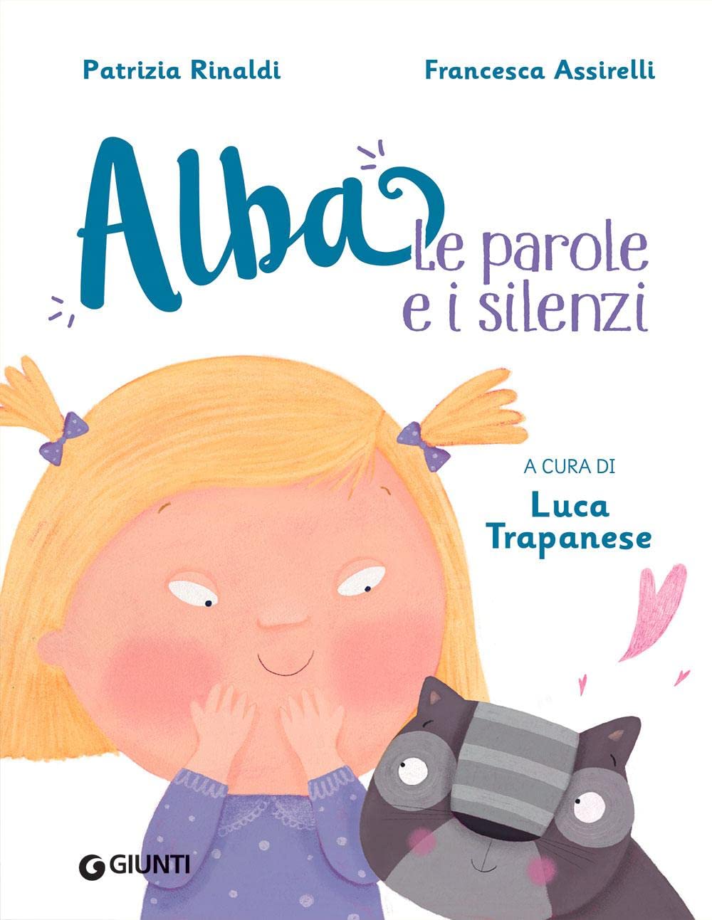 Le parole e i silenzi. Alba. Ediz. a colori book