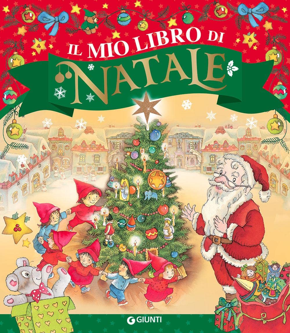 Il mio libro di Natale. Ediz. a colori (I libri di Natale) Children's books