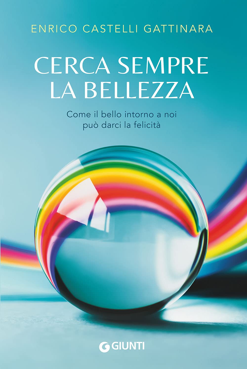 Cerca sempre la bellezza (Varia) Philosophy
