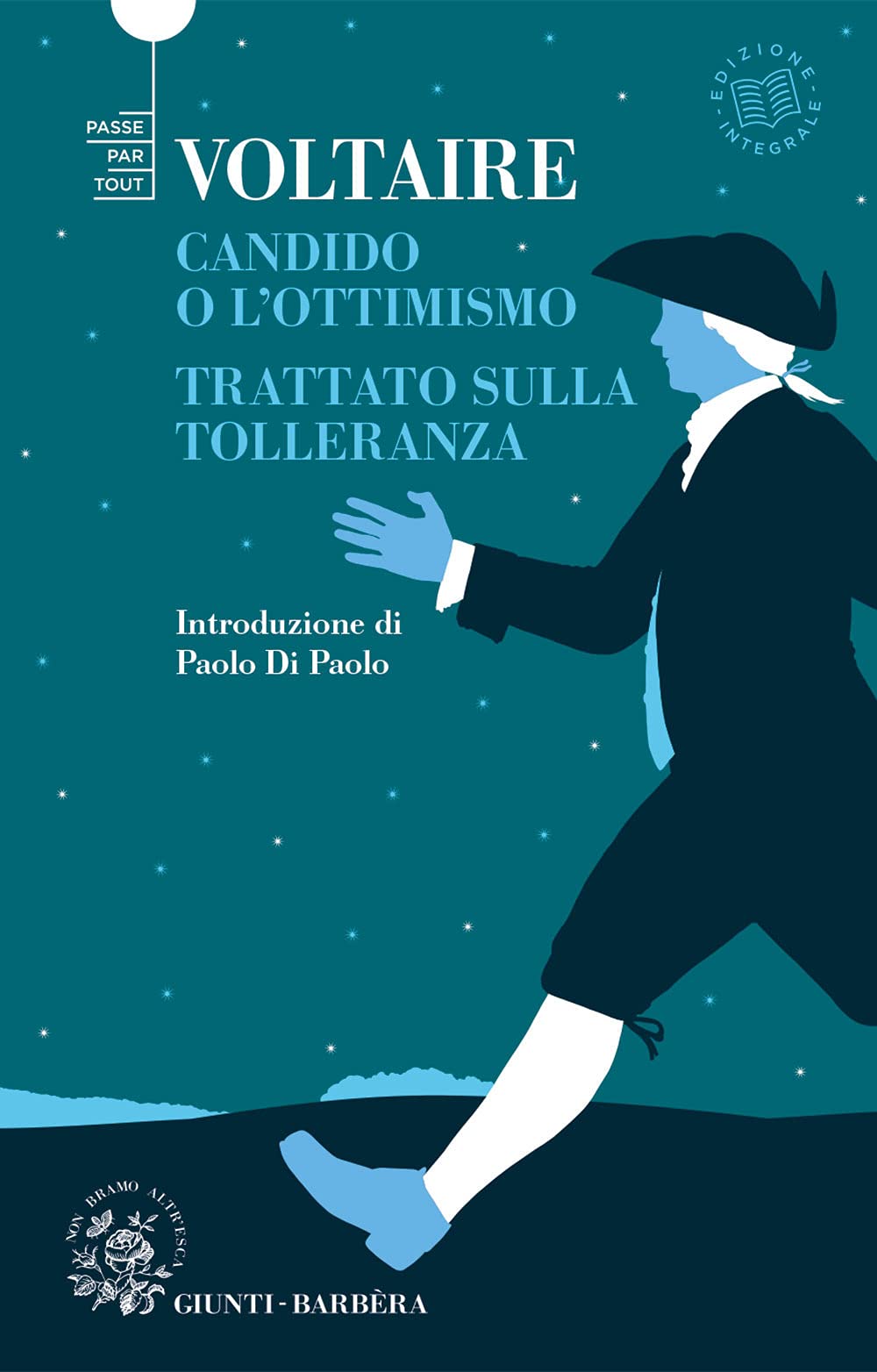 Candido o l'ottimismo. Trattato sulla tolleranza (Passepartout) Philosophy