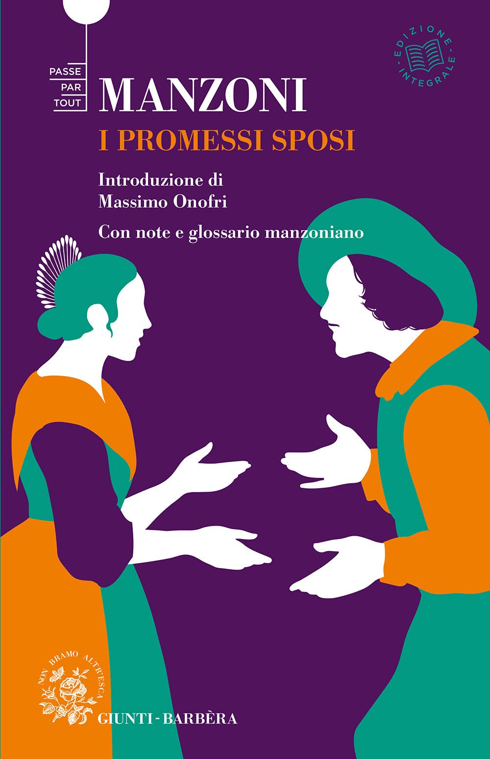 I promessi sposi. Ediz. integrale (Passepartout) Classics