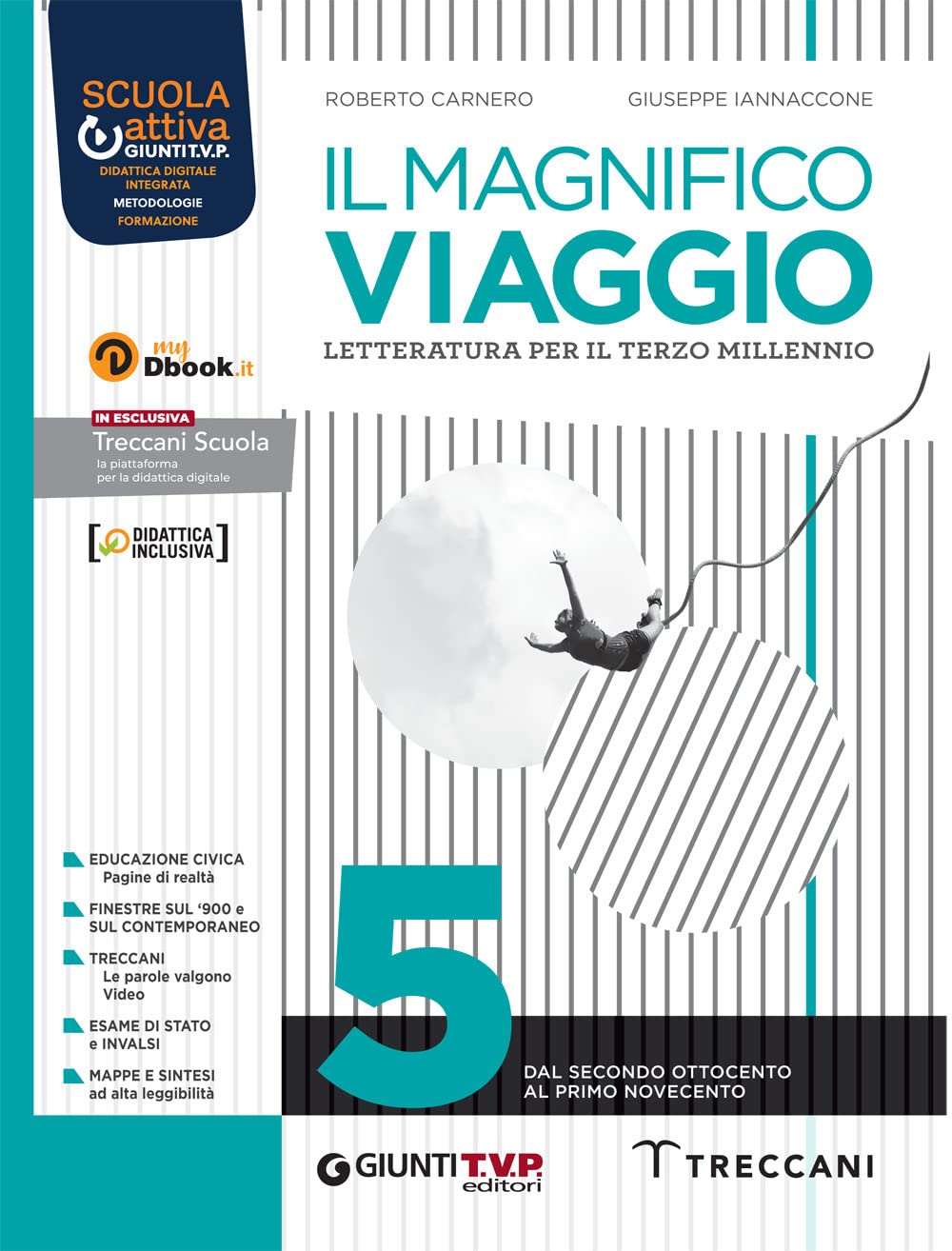 Il magnifico viaggio. Per le Scuole superiori. Con e-book. Con espansione online (Vol. 5) book