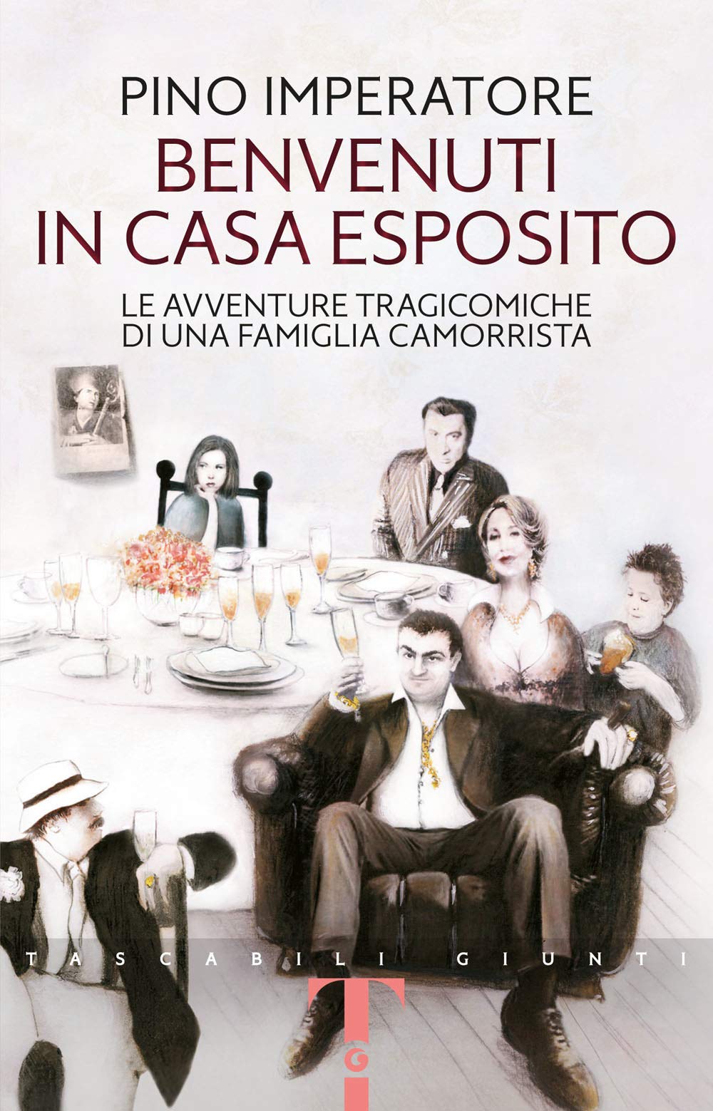 Benvenuti in casa Esposito. Le avventure tragicomiche di una famiglia camorrista (Tascabili Giunti) Humour & Satire