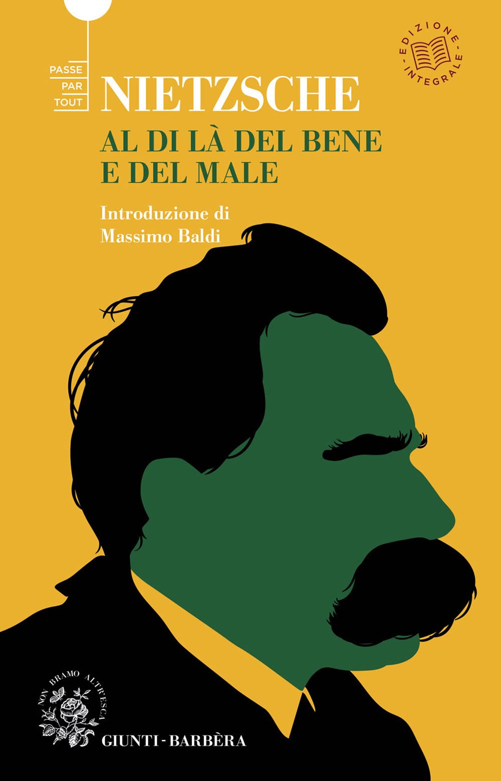 Al di là del bene e del male. Ediz. integrale (Passepartout) Philosophy