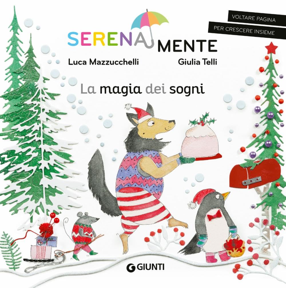 La magia dei sogni. SerenaMente. Ediz. a colori book