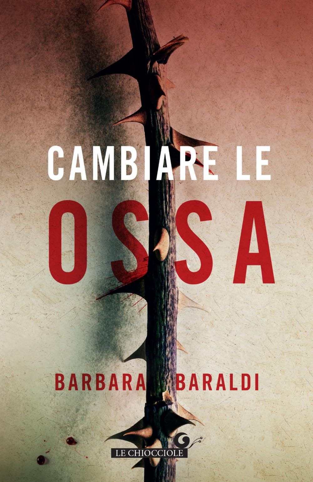 Cambiare le ossa Contemporary literature Books