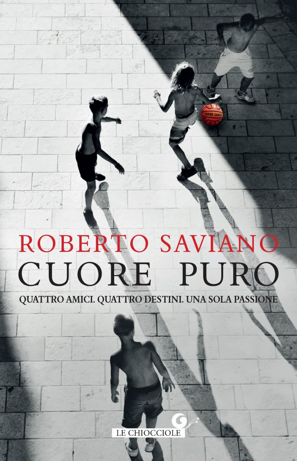 Cuore puro. Quattro amici. Quattro destini. Una sola passione book