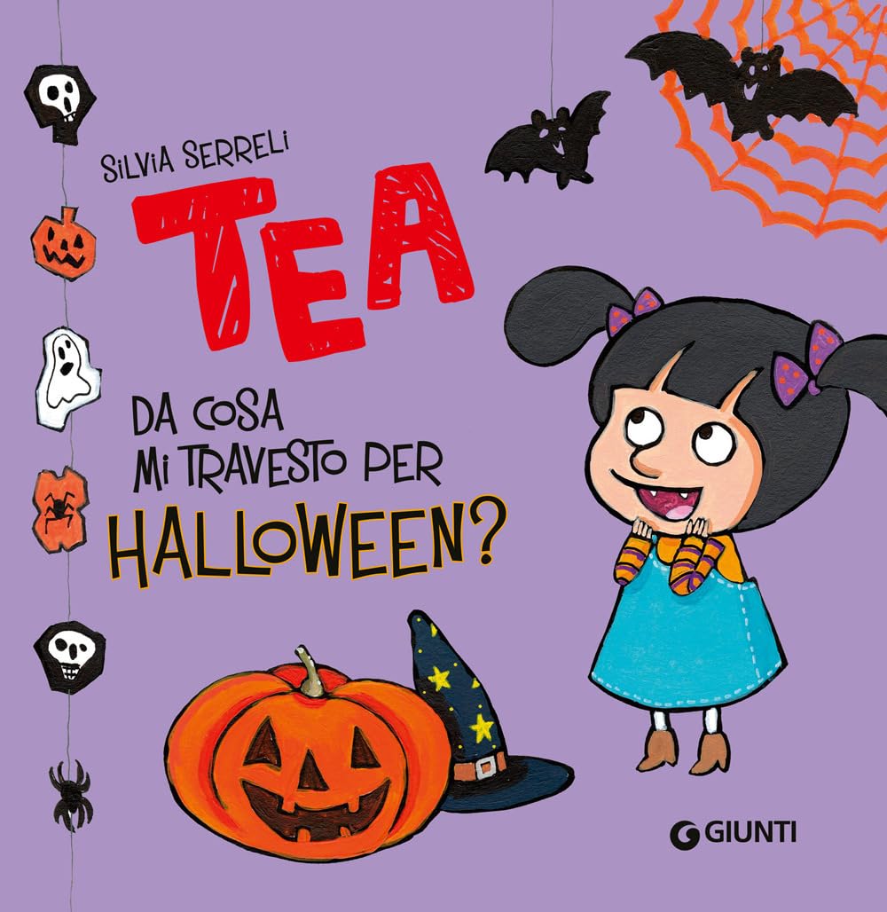 Da cosa mi travesto per Halloween? Tea. Ediz. a colori book