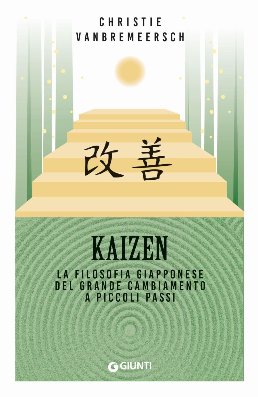 Kaizen. La filosofia giapponese del grande cambiamento a piccoli passi Philosophy