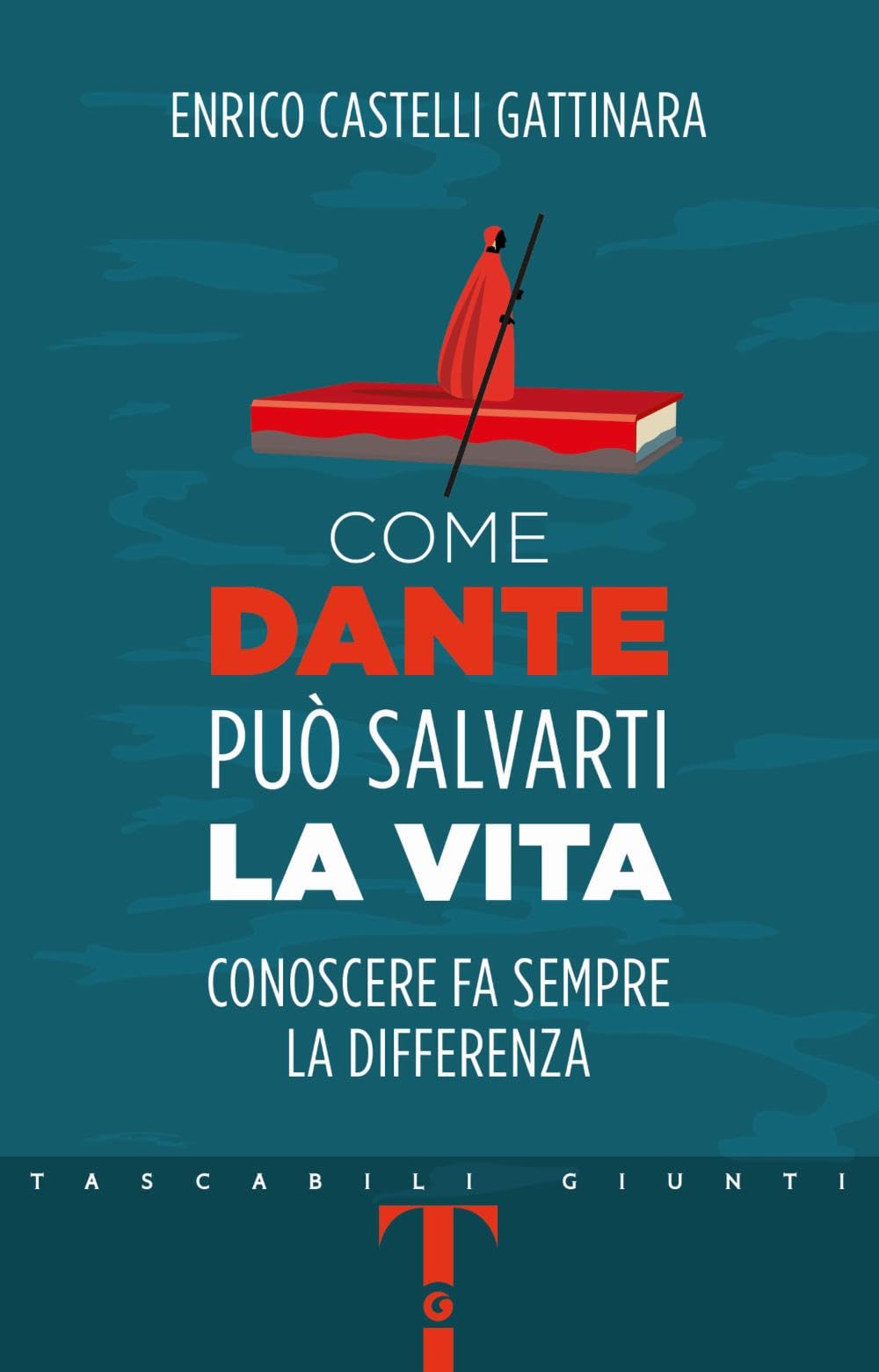 Come Dante può salvarti la vita. Conoscere fa sempre la differenza Politics & History