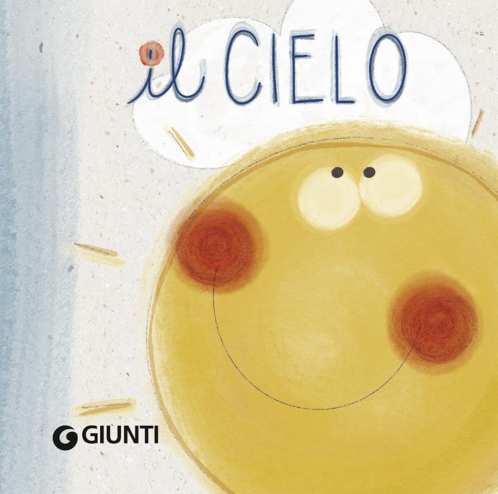Il cielo. Libro passeggino. Ediz. a colori book