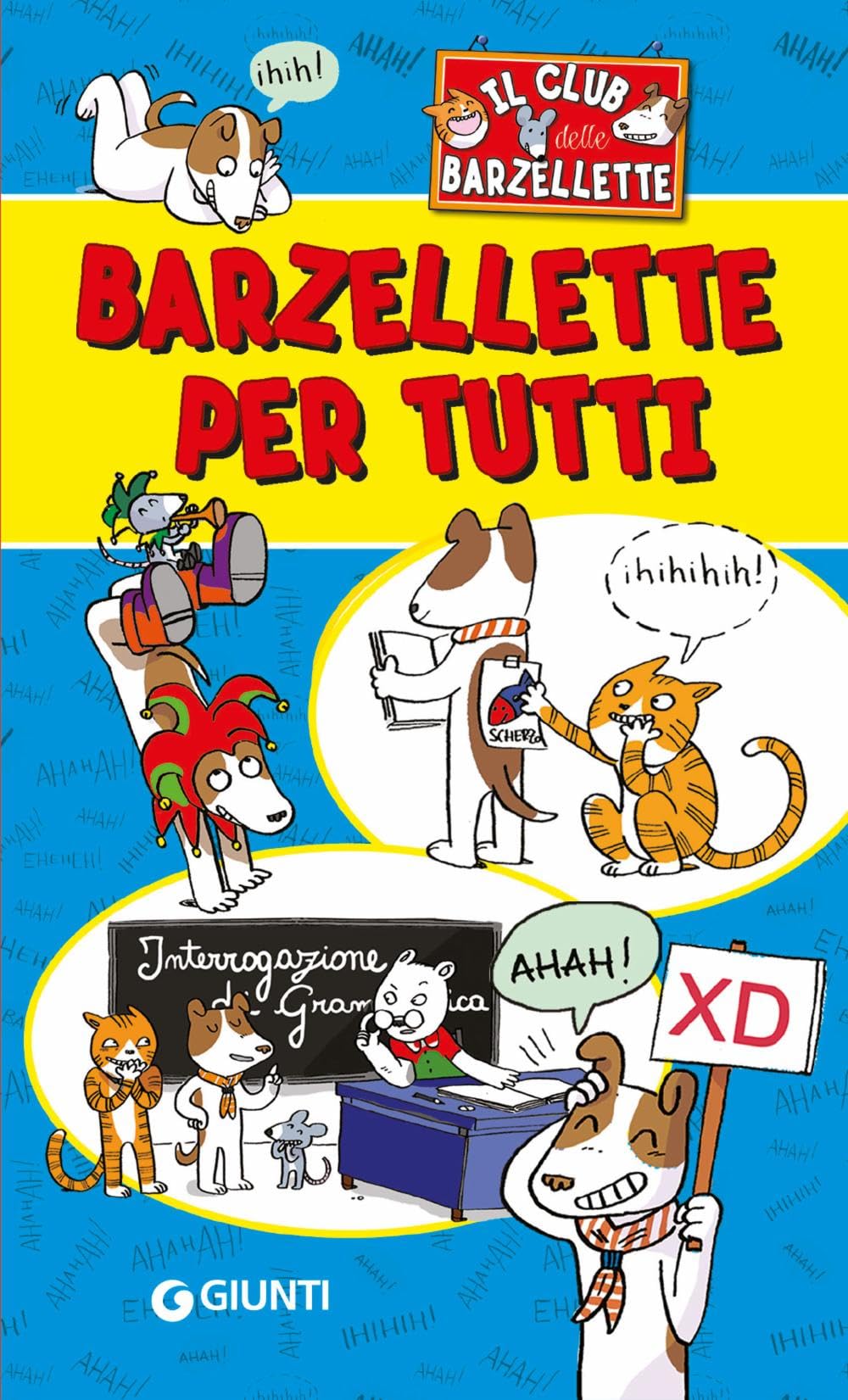 Barzellette per tutti. Il club delle barzellette (Tempo libero e divertimento) Non-fiction
