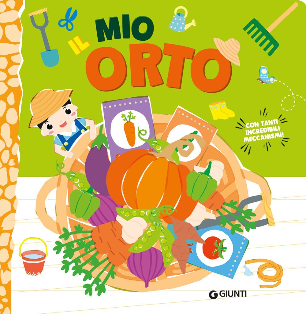 Il mio orto. Ediz. a colori Non-fiction