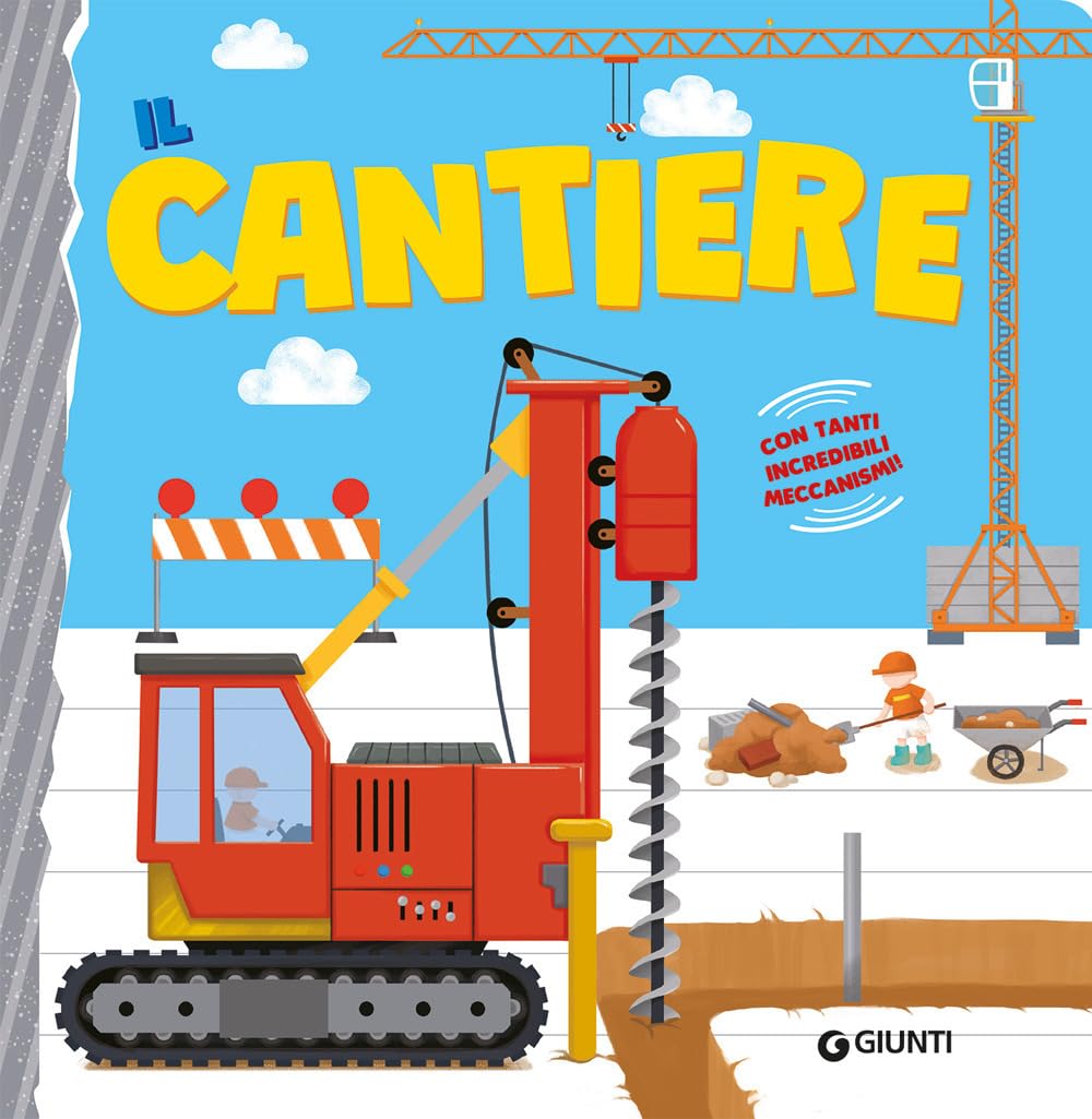 Il cantiere. Ediz. a colori Non-fiction