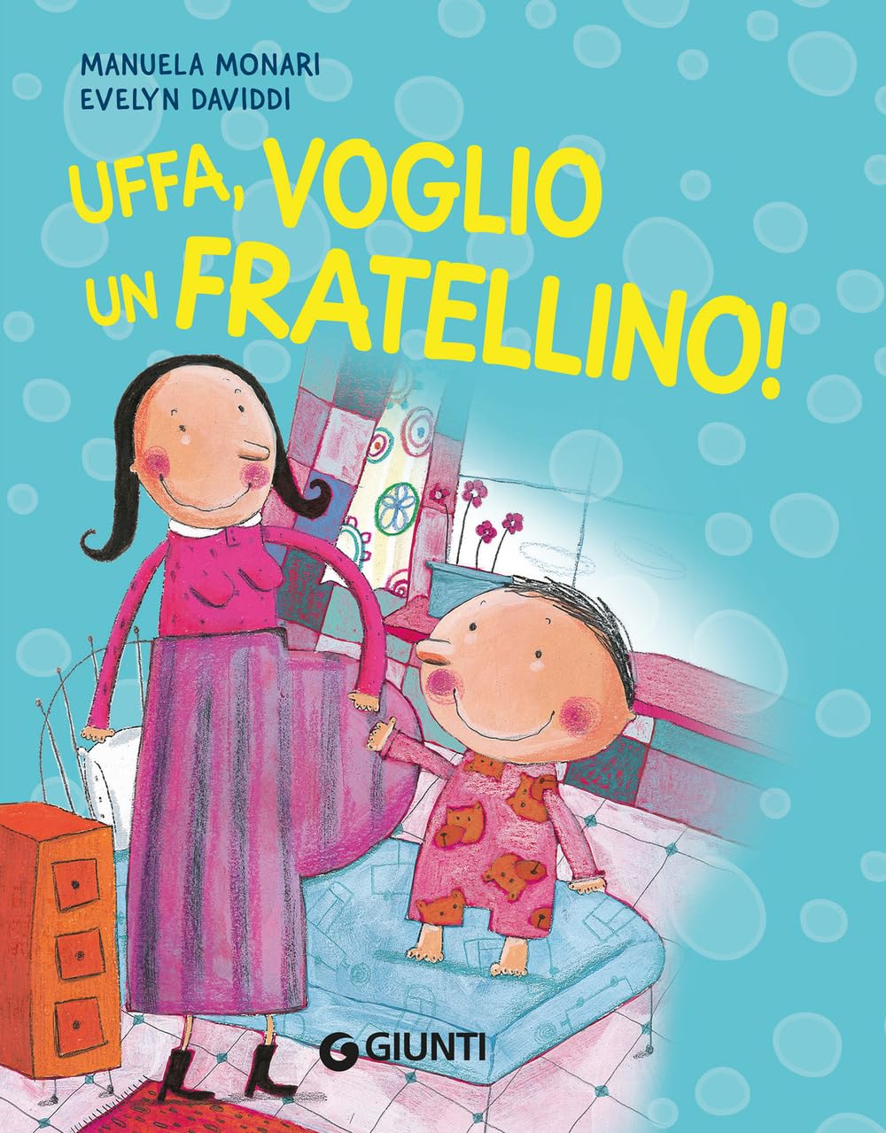 Uffa, voglio un fratellino! (Bollicine) Non-fiction