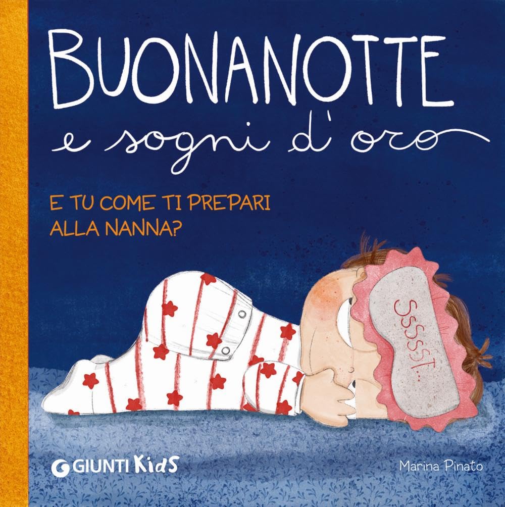 Buonanotte e sogni d'oro. E tu come ti prepari alla nanna? Ediz. a colori Non-fiction