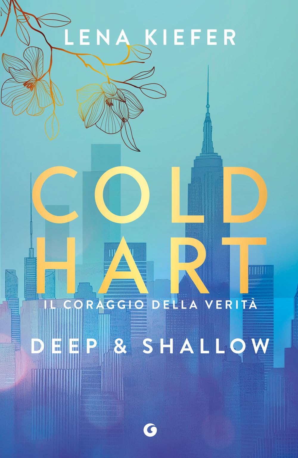 Deep & shallow. Il coraggio della verità. Coldhart (Vol. 2) book