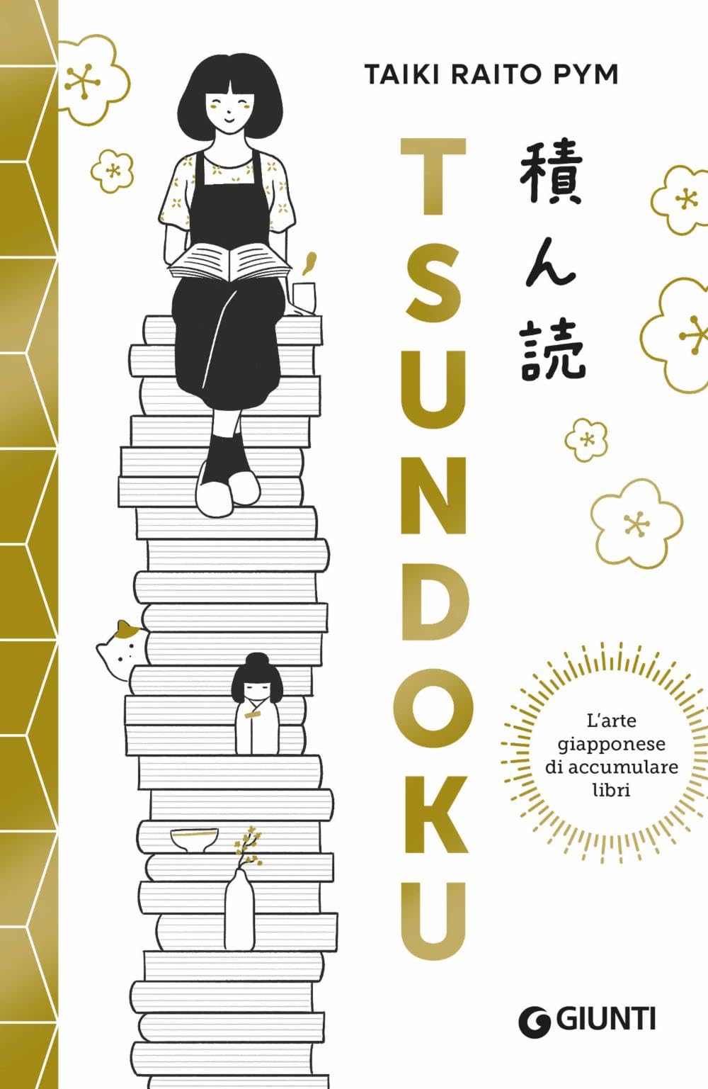 Tsundoku. L'arte giapponese di accumulare libri Books