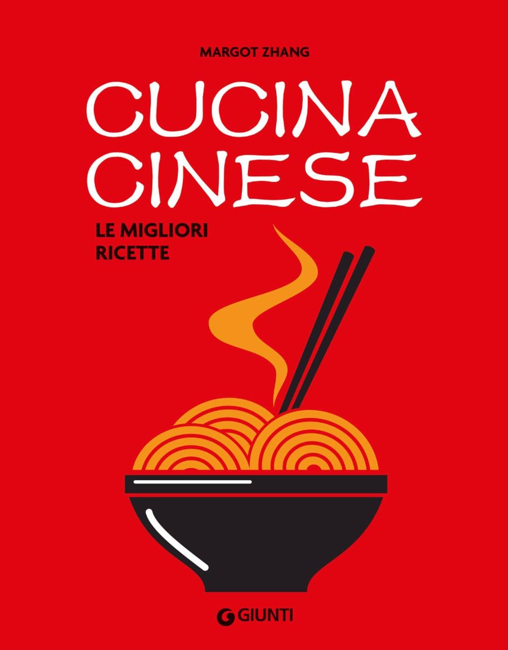 Cucina cinese. Le migliori ricette book