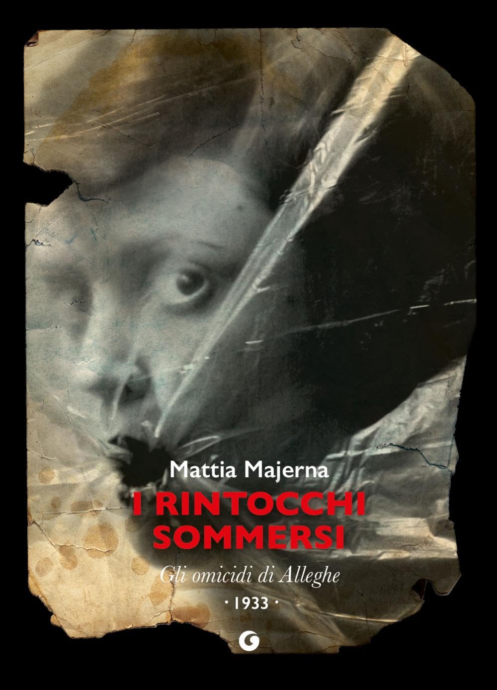 I rintocchi sommersi. Gli omicidi di Alleghe book