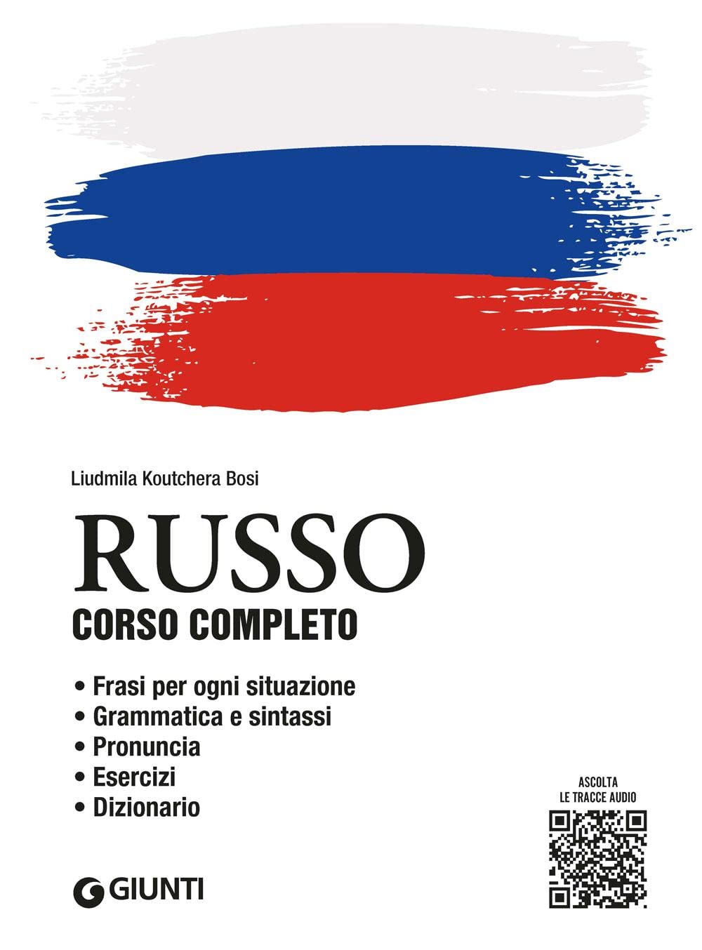 Russo. Corso completo. Con File audio per il download (Impara rapidamente) Foreign Languages ​​& Dictionaries