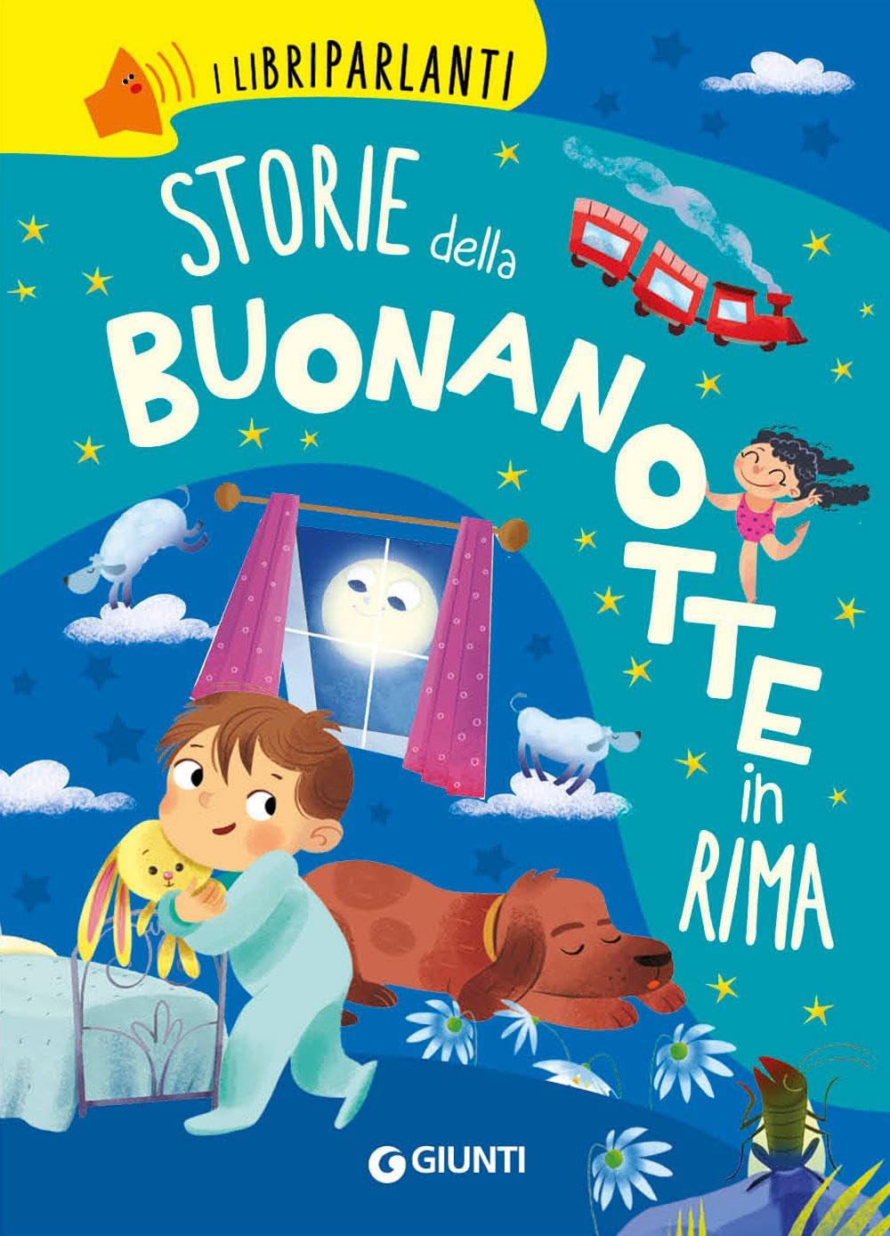 Storie della buonanotte in rima. I libri parlanti Non-fiction
