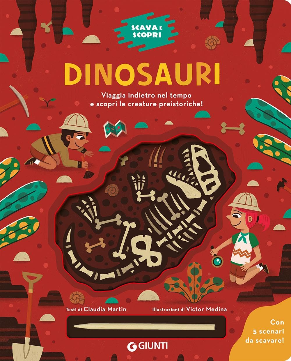 Dinosauri. Scava e scopri. Ediz. a colori. Con bastoncino per scavare book