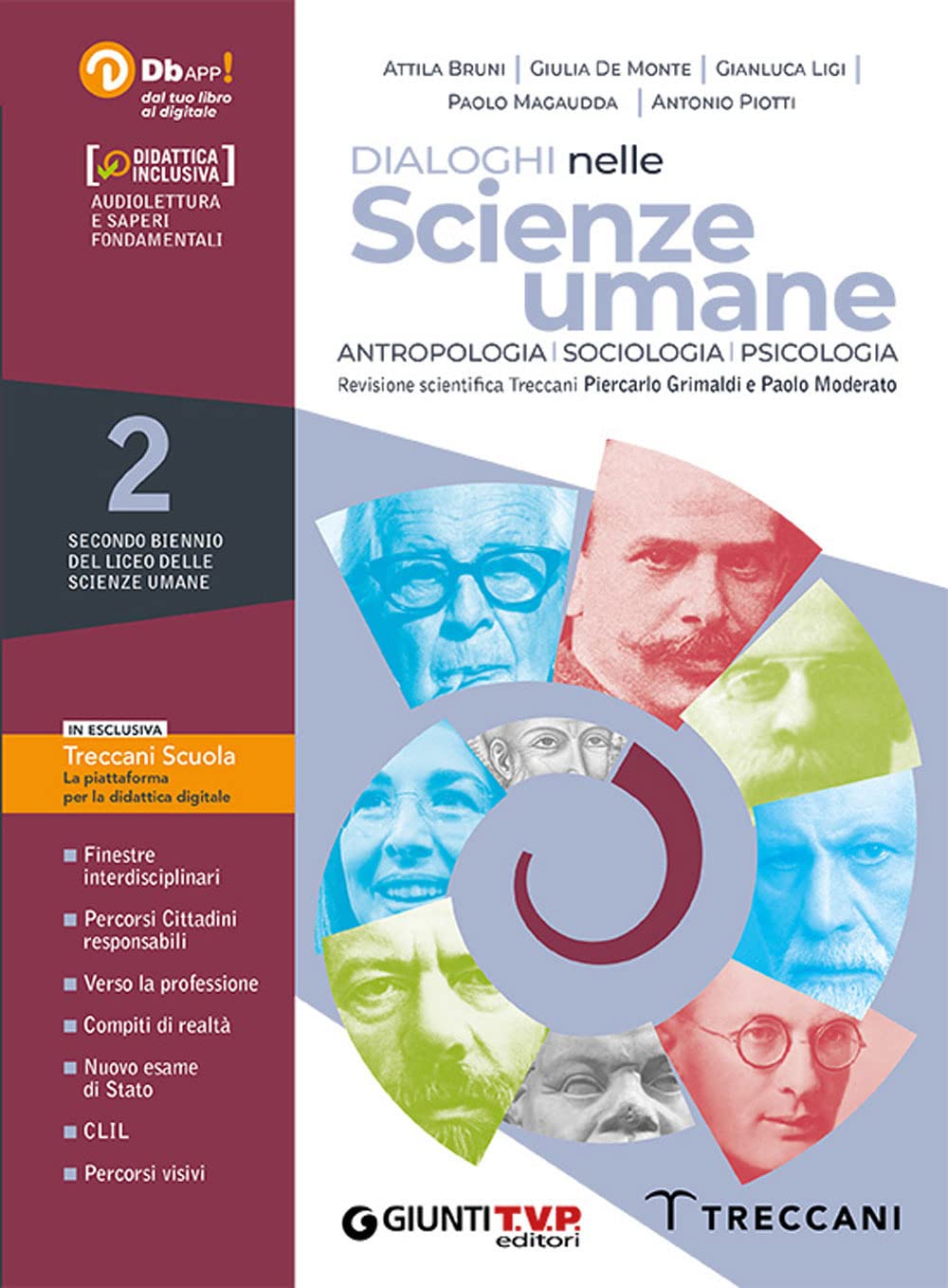 Dialoghi nelle scienze umane. Psicologia, Sociologia e Antropologia. Per il 2° biennio delle Scuole superiori. Con e-book. Con espansione online (Vol.) book