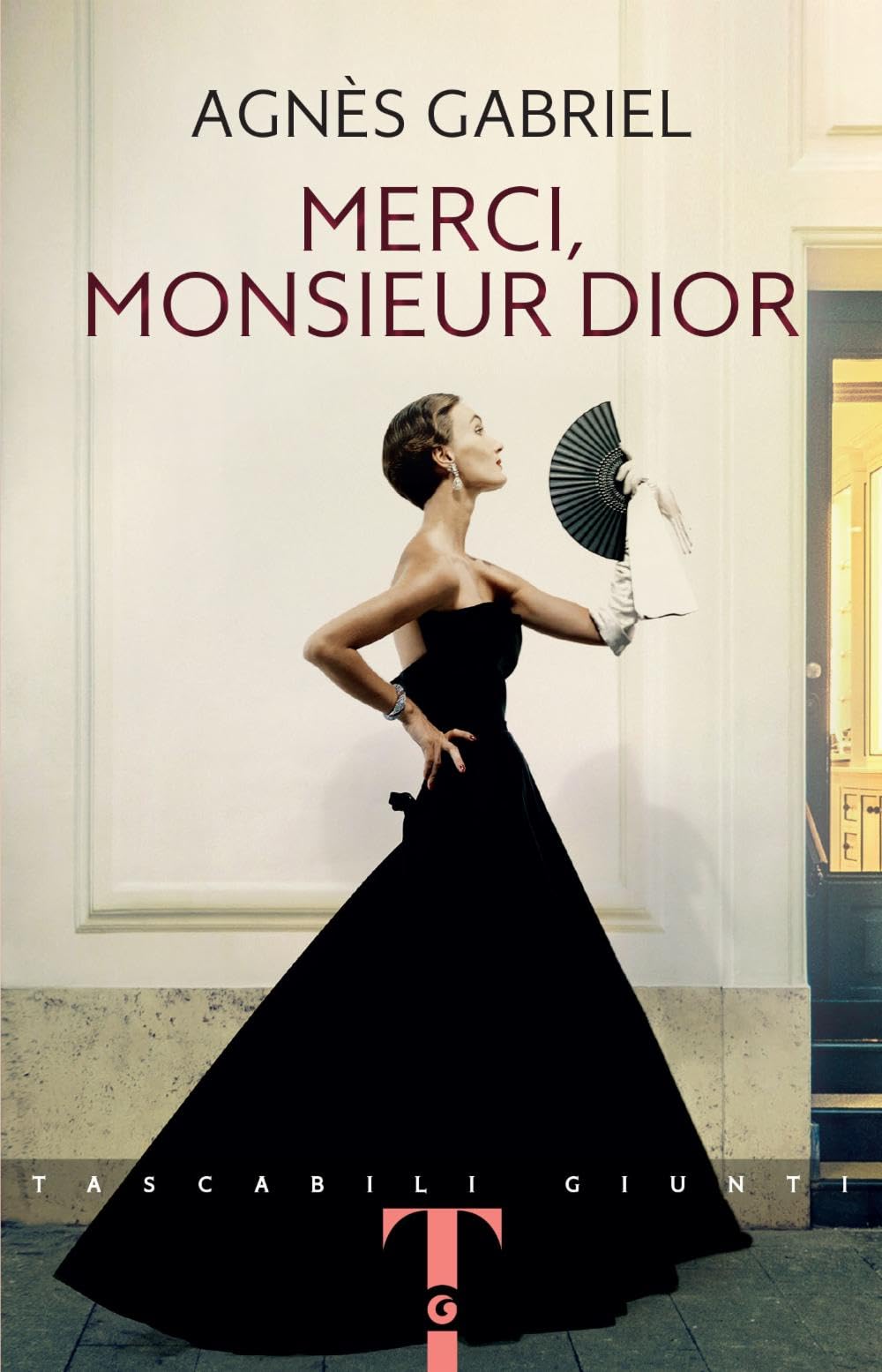 Merci, Monsieur Dior (Tascabili Giunti) Contemporary literature