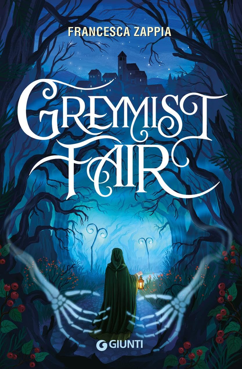 Greymist Fair. Ediz. italiana (Narrativa YA) Dark Fantasy