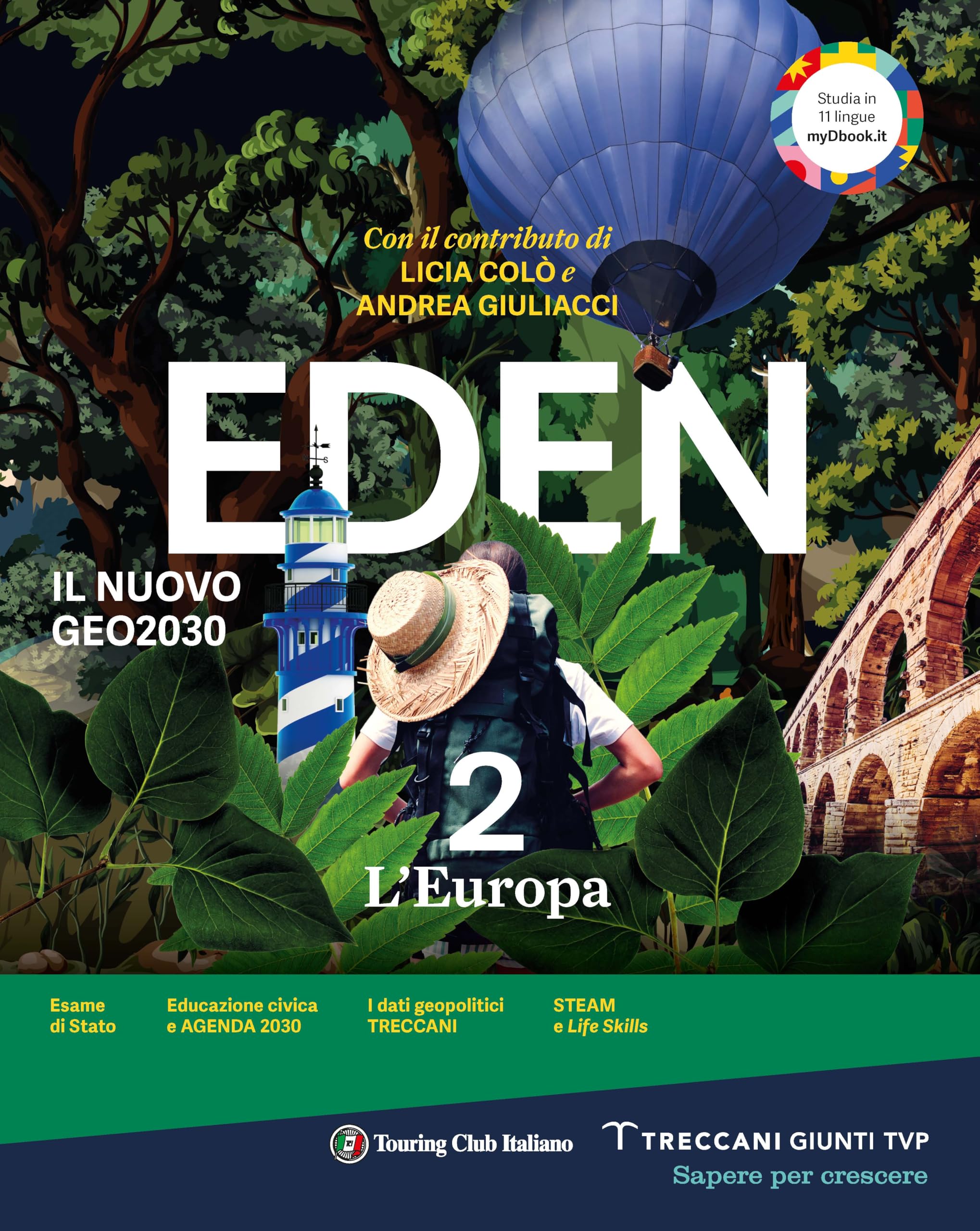 Eden. L'Europa. Il nuovo geo2030. Per la Scuola media. Con e-book. Con espansione online (Vol. 2) book