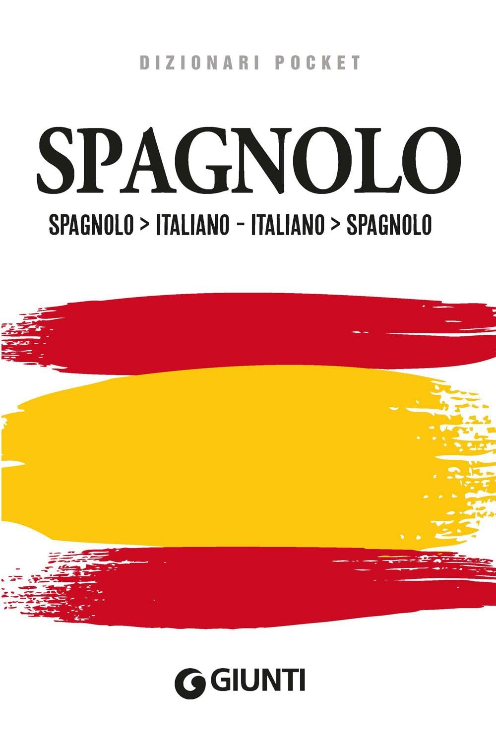 Dizionario spagnolo. Spagnolo-italiano, italiano-spagnolo (Eurodizionari pocket) Foreign Languages ​​& Dictionaries