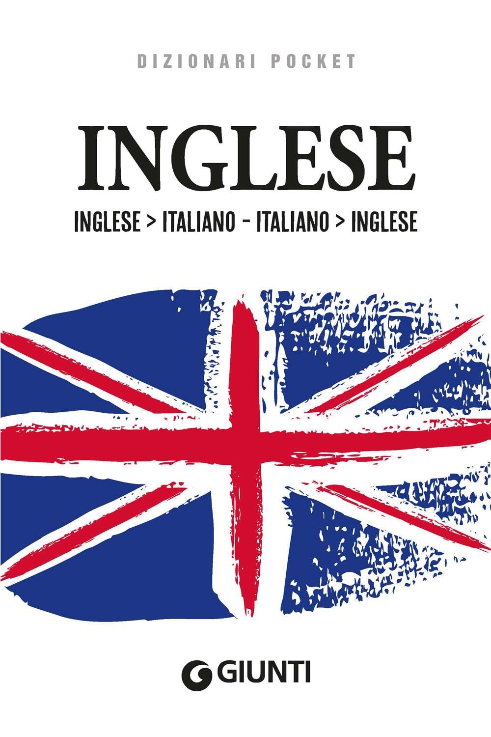 Dizionario inglese. Inglese-italiano, italiano-inglese Foreign Languages ​​& Dictionaries