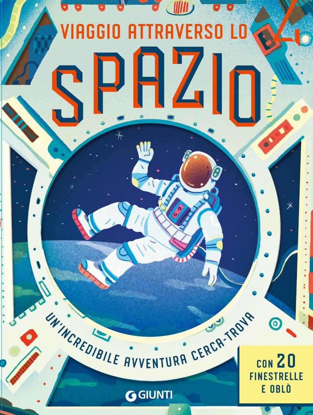 Viaggio attraverso lo spazio. Ediz. a colori book
