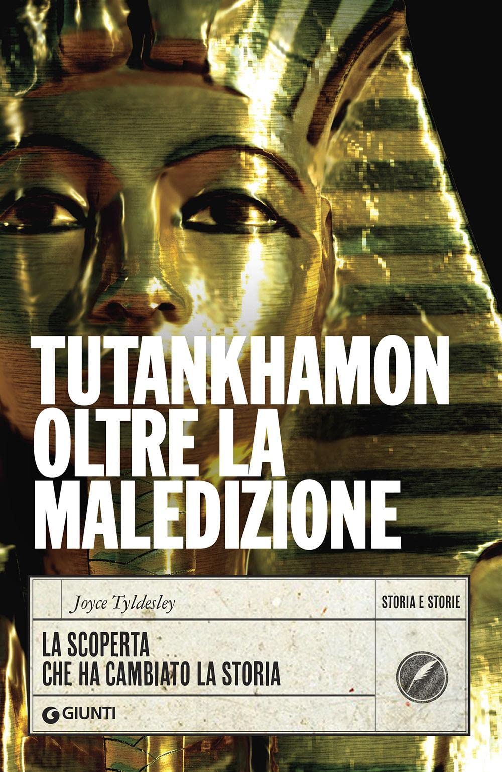 Tutankhamon oltre la maledizione. La scoperta che ha cambiato la storia Memories