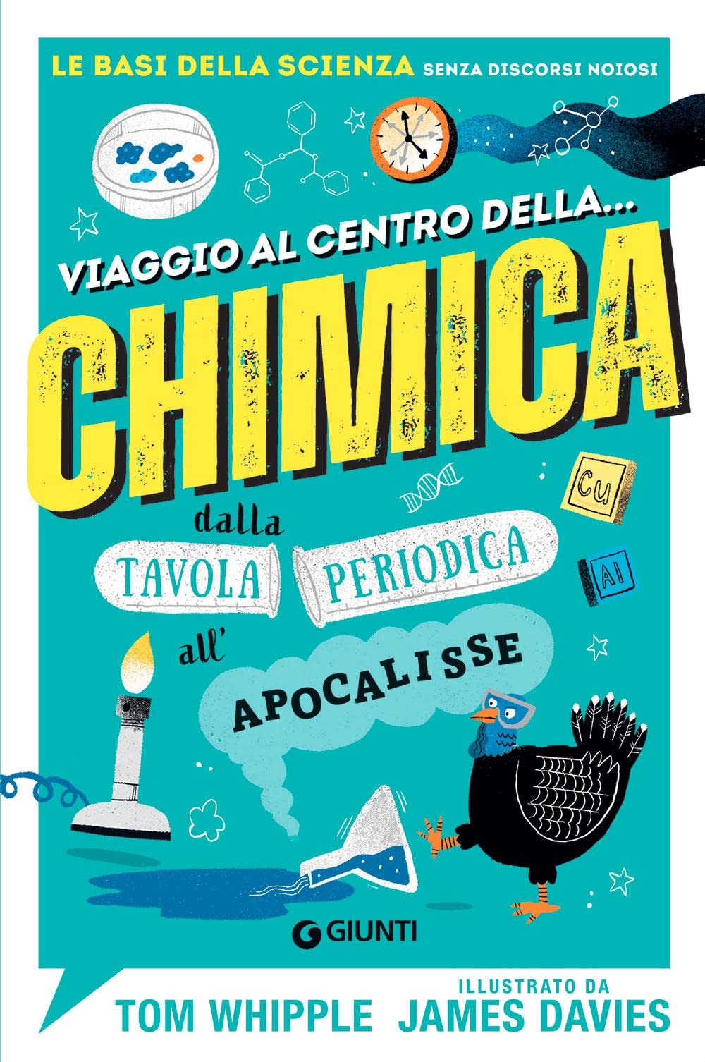 Viaggio al centro della... chimica. Dalla tavola periodica all'apocalisse book
