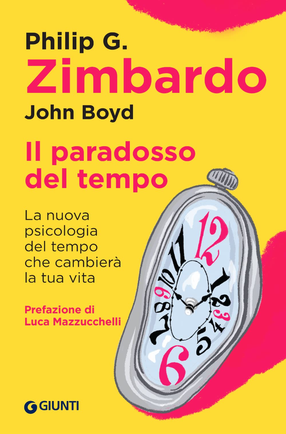 Il paradosso del tempo. La nuova psicologia del tempo che cambierà la tua vita book