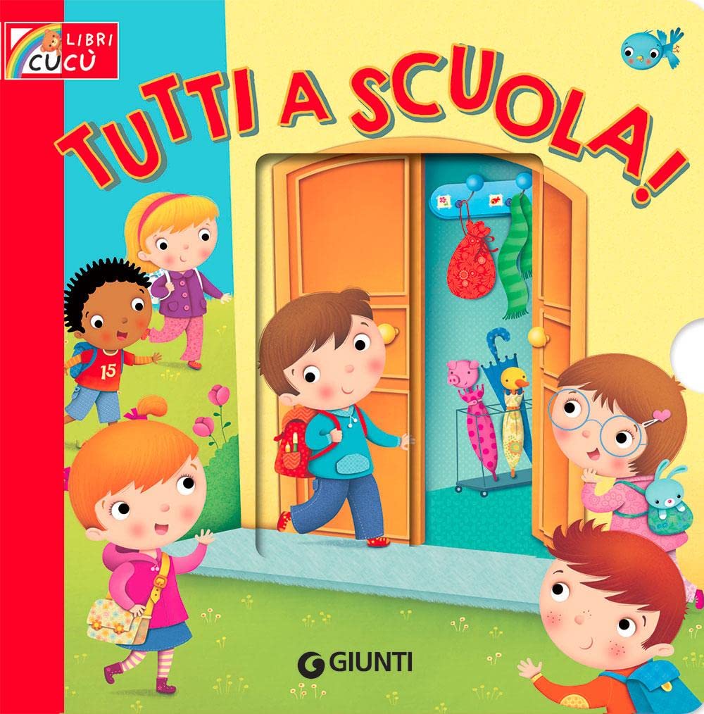 Tutti a scuola! Ediz. a colori (Libri cucù) Non-fiction