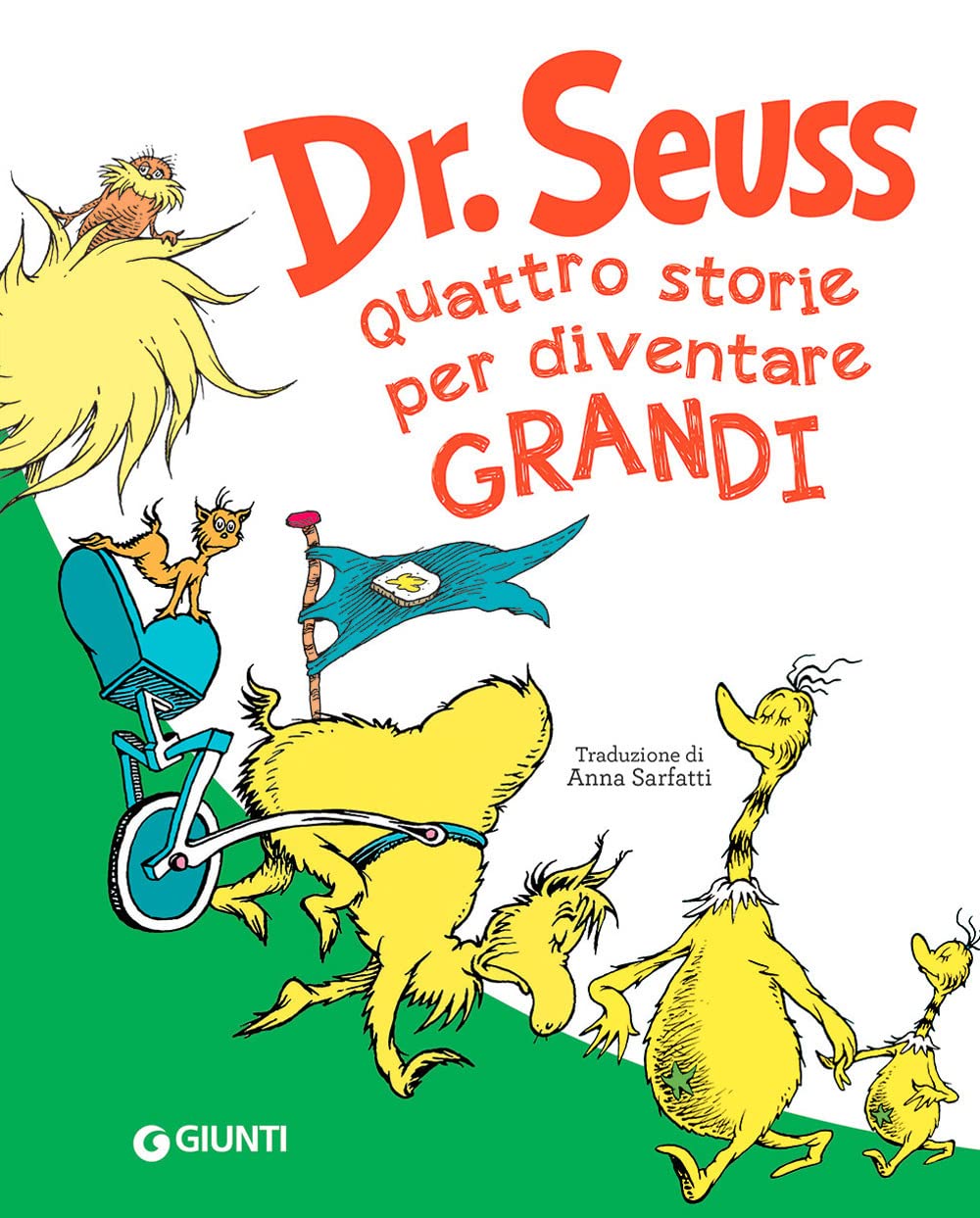 Seuss. Quattro storie per diventare grandi Children's books