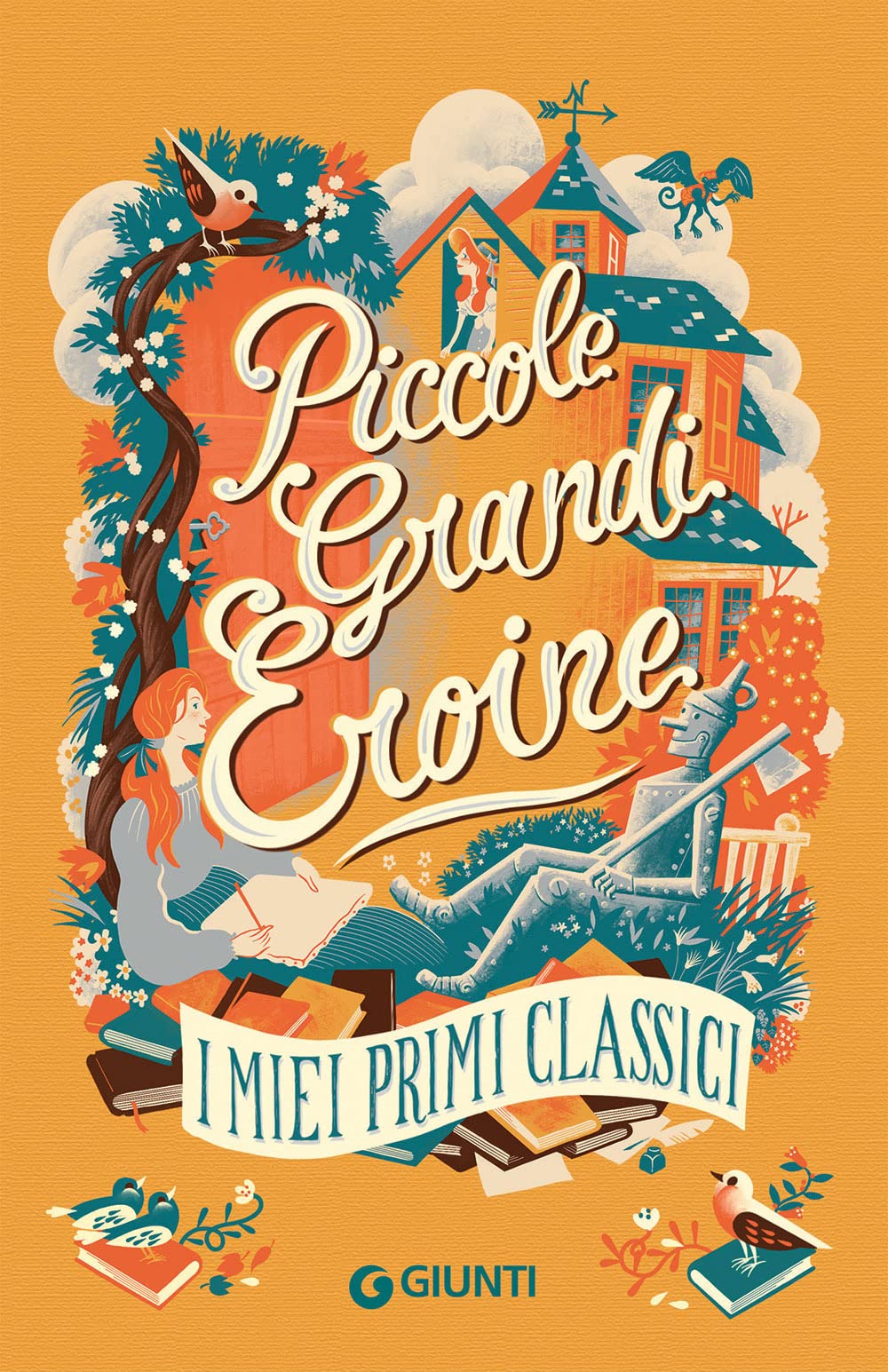Piccole grandi eroine. I miei primi classici: Il giardino segreto-Piccole donne-Il mago di Oz-Anna dai capelli rossi Non-fiction