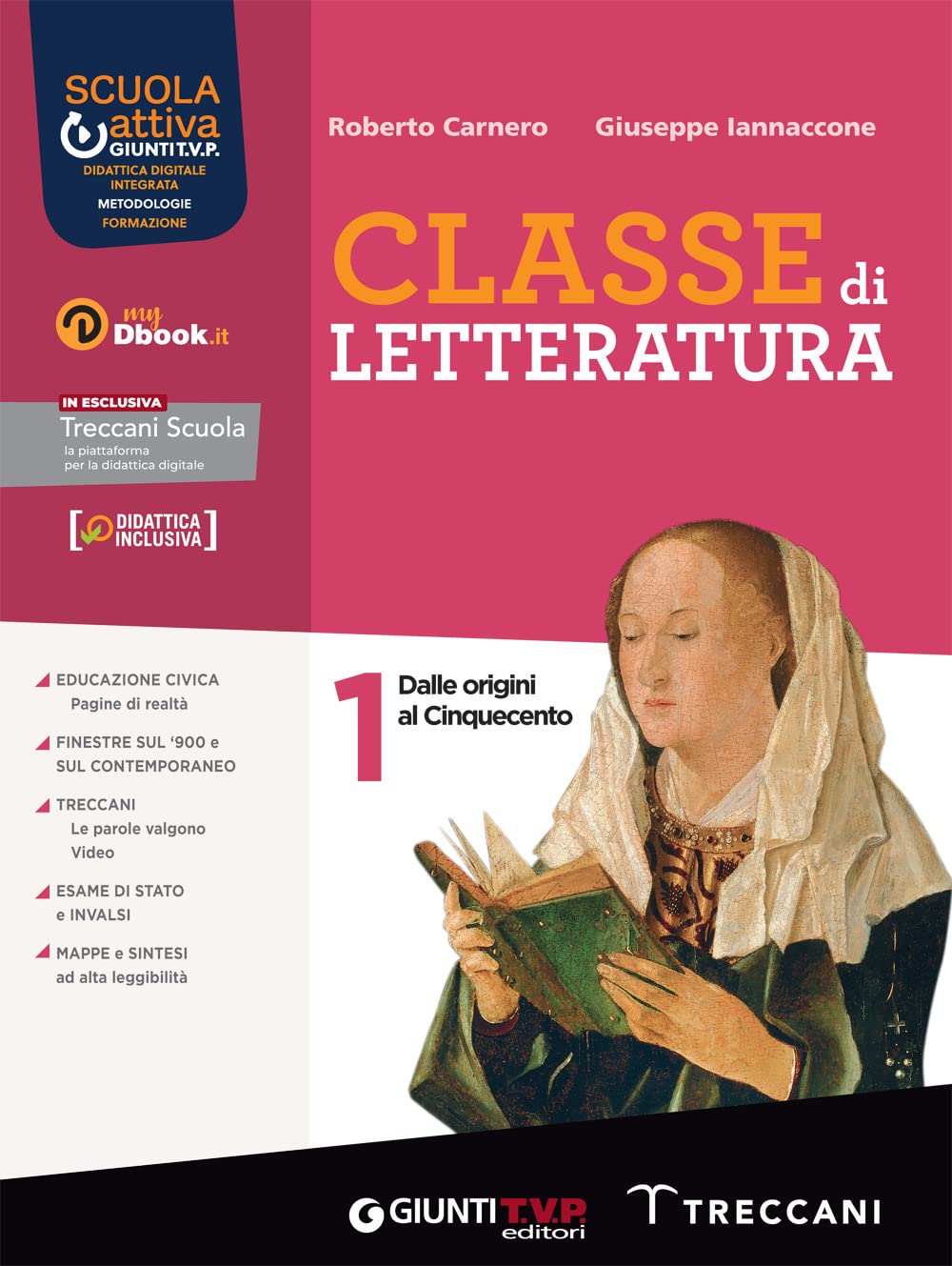 Classe di letteratura. Per le Scuole superiori. Con e-book. Con espansione online (Vol. 1) book