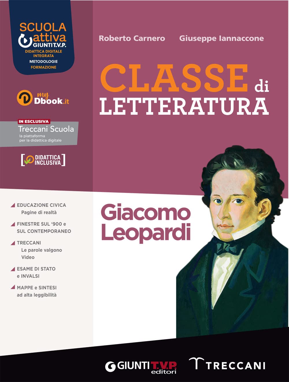 Classe di letteratura leopardi. Per le Scuole superiori. Con e-book. Con espansione online book