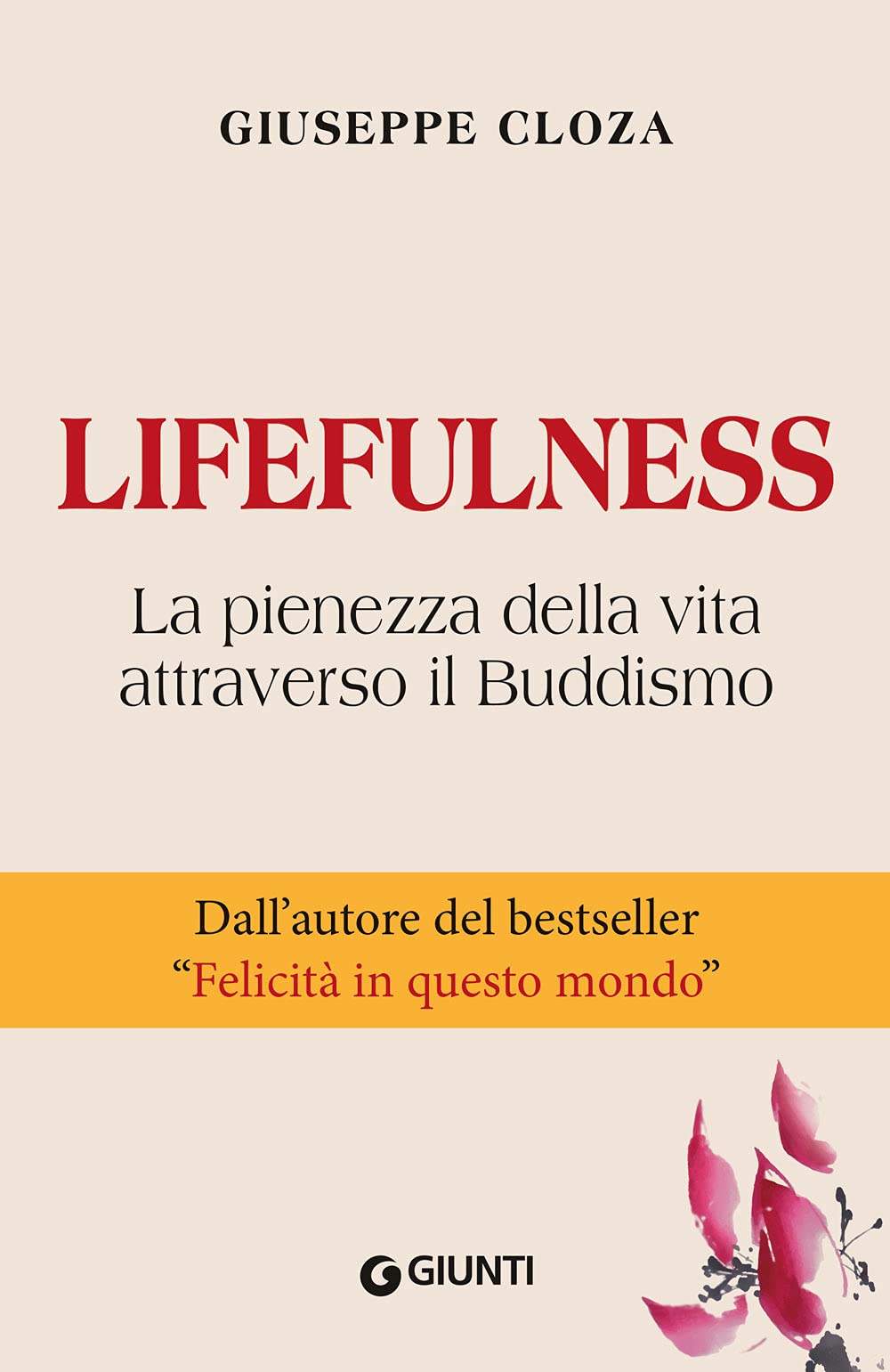 Lifefulness: La pienezza della vita attraverso il Buddismo book