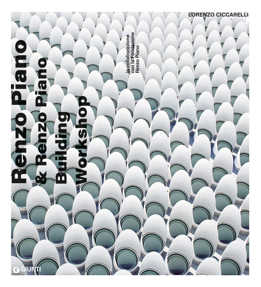 Renzo Piano & Renzo Piano Building Work (Atlantissimi) Architecture
