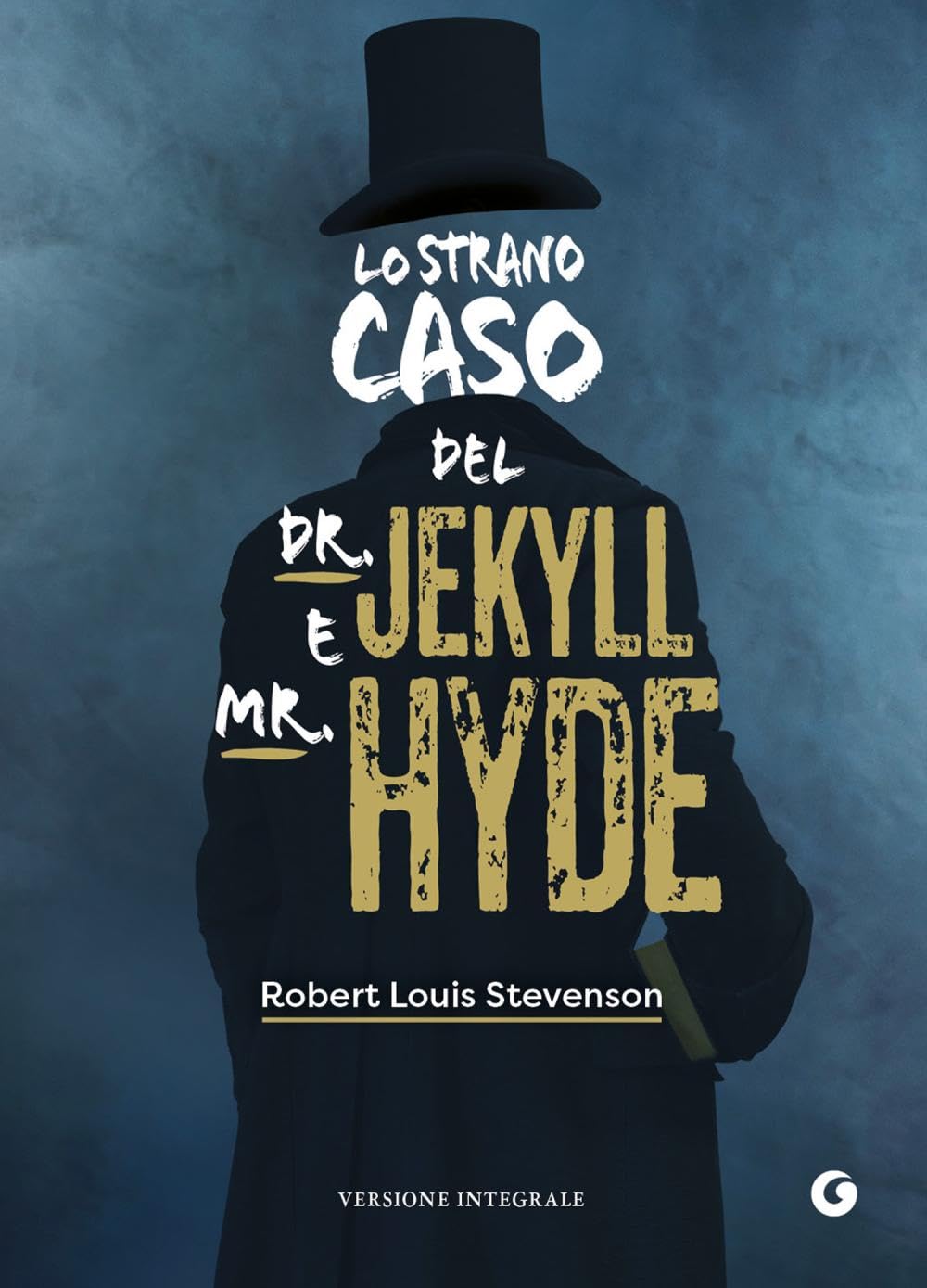 Lo strano caso del Dr. Jekyll e Mr. Hyde book