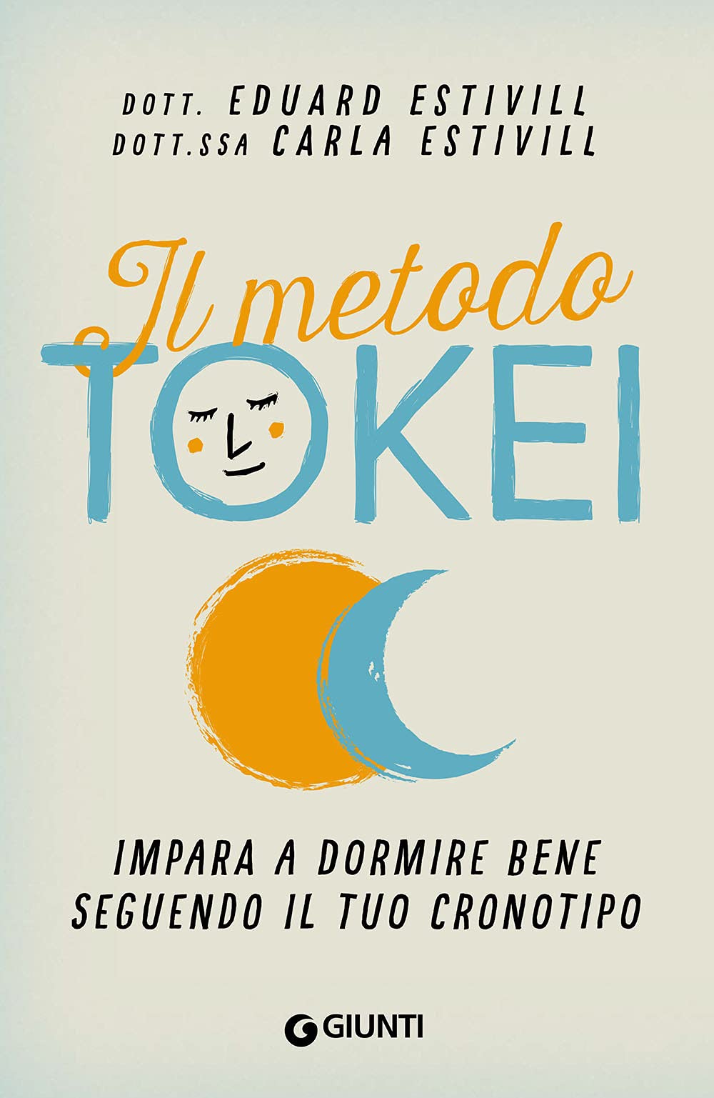 Il metodo Tokei. Impara a dormire bene seguendo il tuo cronotipo Parents & Children