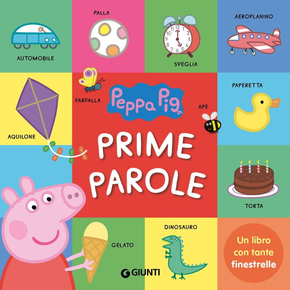 Prime parole. Peppa Pig. Ediz. a colori book