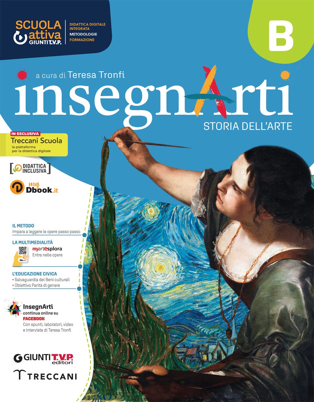 Insegnarti Per la Scuola media. Con e-book. Con espansione online (Vol. B) book