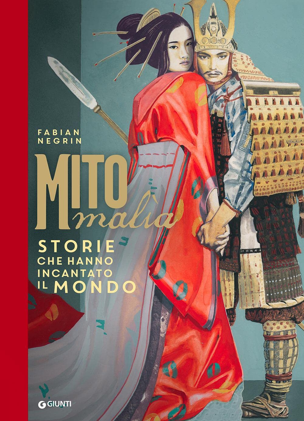 Mitomalìa. Storie che hanno incantato il mondo. Ediz. a colori book