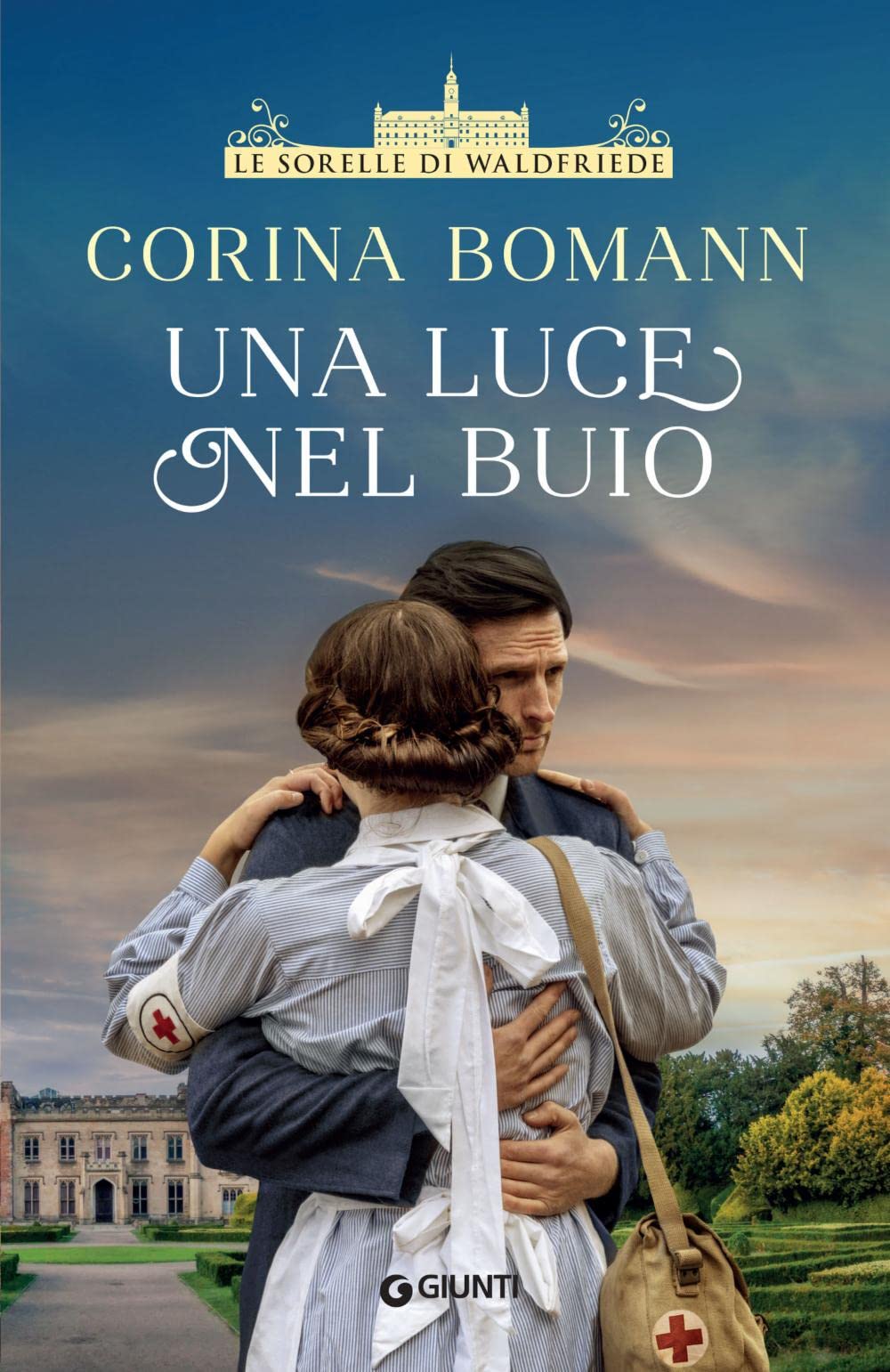 Una luce nel buio. Le sorelle di Waldfriede book